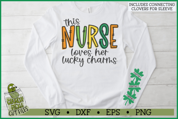 Download Nurse Loves Her Lucky Charms Sleeve SVG - Premium Resources