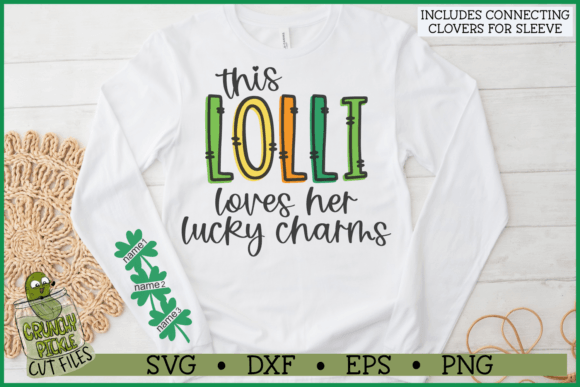 Download Lolli Loves Her Lucky Charms Sleeve SVG - Premium Bundle